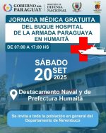 GRAN JORNADA MÉDICA GRATUITA EN LA CIUDAD DE HUMAITÁ, A BORDO DEL BUQUE HOSPITAL DE LA ARMADA PARAGUAYA